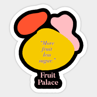 More fruit less sugar Sticker